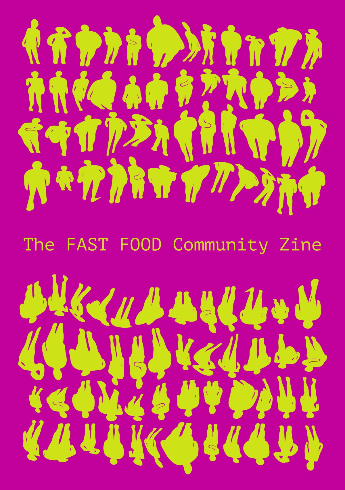 The FAST FOOD Community&nbsp;Zine